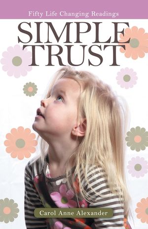Simple Trust: Fifty Life Changing Readings image number 0