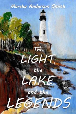 The Light, The Lake, and The Legends: a Lake Superior fable image number 0