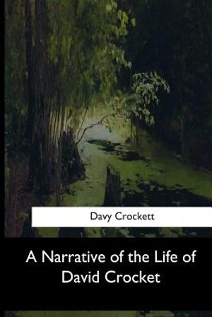 A Narrative of the Life of David Crocket image number 0