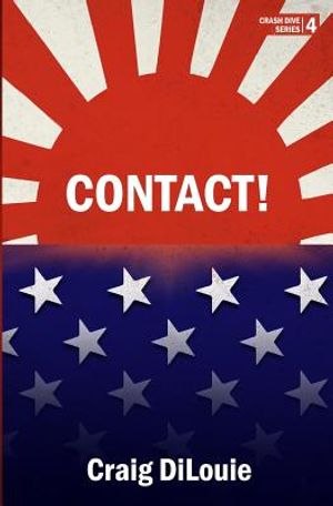 Contact!: a novel of the Pacific War image number 0