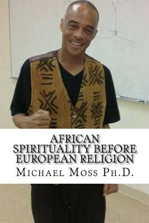 African Spirituality Before European Religion image number 0