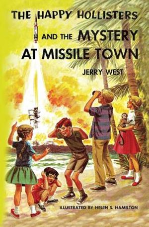 The Happy Hollisters and the Mystery at Missile Town image number 0