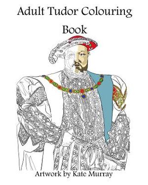 Tudor Colouring Book image number 0