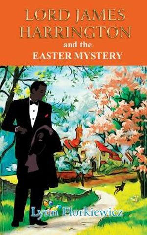 Lord James Harrington and the Easter Mystery image number 0