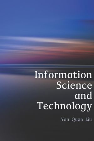 Information Science and Technology: An Introduction for Librarians image number 0