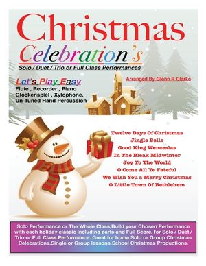 Christmas Celebrations: For Flute, Piano Keyboard, Recorder, Glockenspiel, Xylophone, Un-Tuned Percussion image number 0
