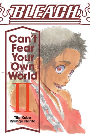 Bleach: Can't Fear Your Own World, Vol. 2, 2 image number 0