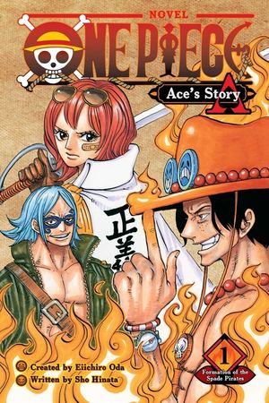 One Piece: Ace's Story, Vol. 1, 1: Formation of the Spade Pirates image number 0