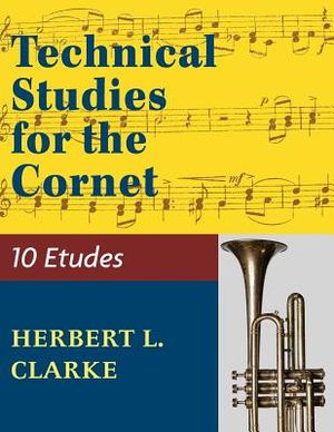 Technical Studies for the Cornet: (English, German and French Edition) image number 0