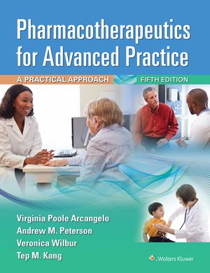 Pharmacotherapeutics for Advanced Practice: A Practical Approach image number 0