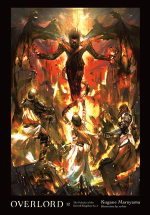 Overlord, Vol. 12 (Light Novel): The Paladin of the Sacred Kingdom Part I image number 0