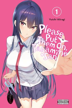 Please Put Them On, Takamine-San, Vol. 1 image number 0