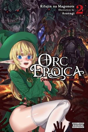 Orc Eroica, Vol. 2 (Light Novel) image number 0