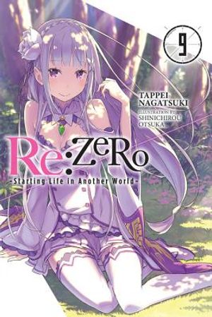 RE: Zero -Starting Life in Another World-, Vol. 9 (Light Novel) image number 0