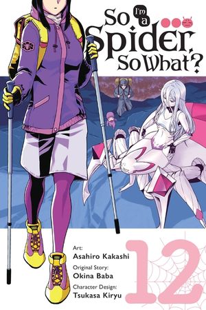 So I'm a Spider, So What?, Vol. 12 (Manga) image number 0