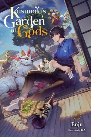 Kusunoki's Garden of Gods, Vol. 1 (Light Novel) image number 0