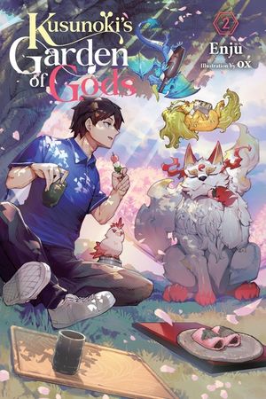 Kusunoki's Garden of Gods, Vol. 2 (Light Novel) image number 0