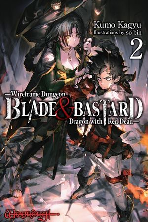 Blade & Bastard, Vol. 2 (Light Novel) image number 0