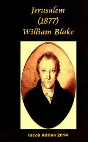 Jerusalem (1877) William Blake image number 0
