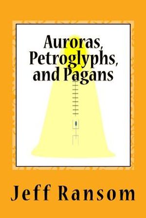 Auroras, Petroglyphs, and Pagans image number 0