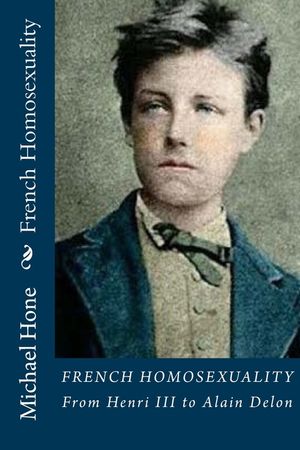 French Homosexuality: From Henri III to Alain Delon image number 0