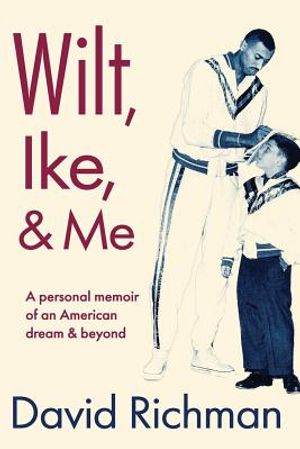Wilt, Ike, and Me image number 0