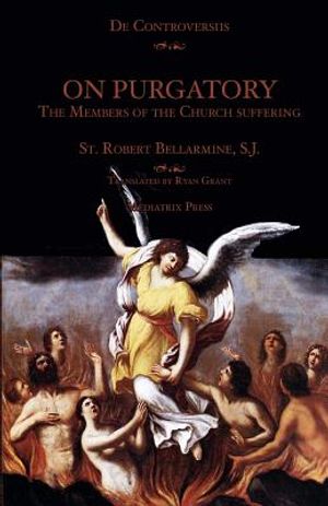On Purgatory: The Members of the Church Suffering image number 0