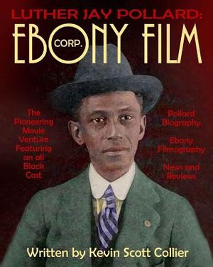 Luther J. Pollard: Ebony Film Corp. image number 0