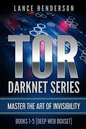 Tor Darknet: Master the Art of Invisibility image number 0