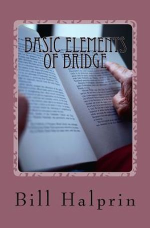 Basic Elements of Bridge: A Book for People who have never played Bridge before. image number 0