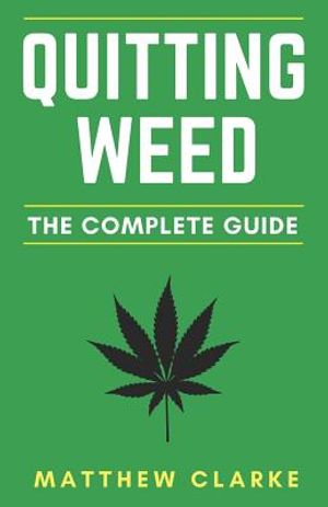 Quitting Weed: The Complete Guide image number 0