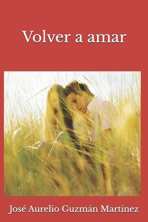 Volver a amar image number 0