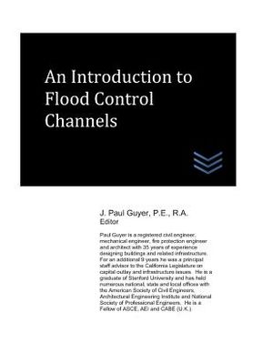 An Introduction to Flood Control Channels image number 0