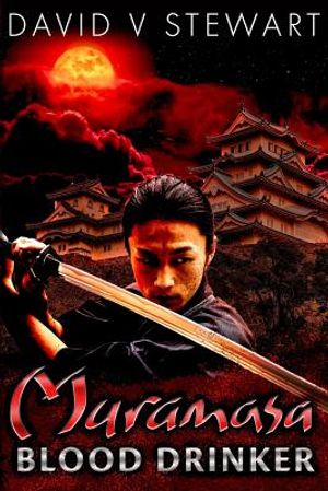 Muramasa: Blood Drinker: A Supernatural Mystery of Feudal Japan image number 0