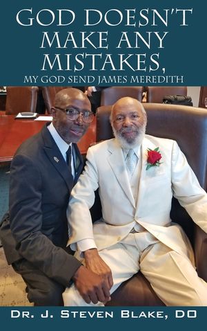 God Doesn't Make Any Mistakes: My God Send - James Meredith image number 0