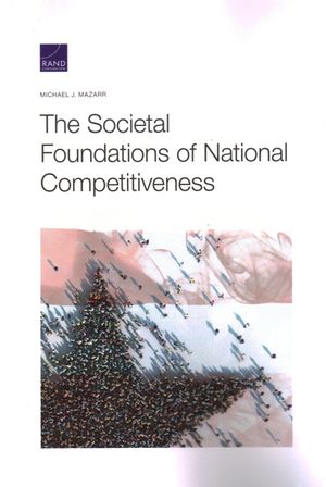 The Societal Foundations of National Competitiveness image number 0