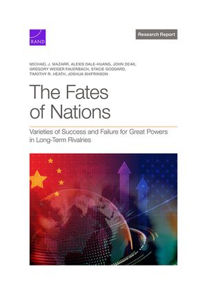 The Fates of Nations: Varieties of Success and Failure for Great Powers in Long-Term Rivalries image number 0