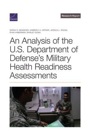 An Analysis of the U.S. Department of Defense's Military Health Readiness Assessments image number 0