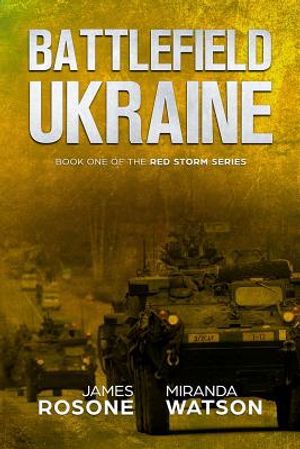 Battlefield Ukraine: Book One of the Red Storm Series image number 0