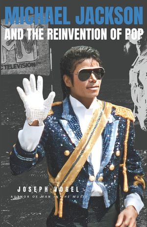 Michael Jackson and the Reinvention of Pop image number 0