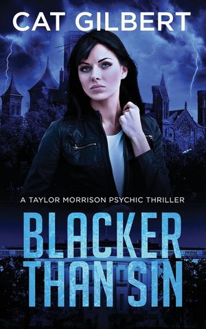 Blacker Than Sin: A Taylor Morrison Thriller image number 0
