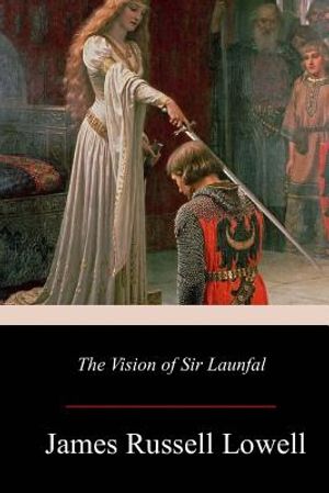 The Vision of Sir Launfal image number 0