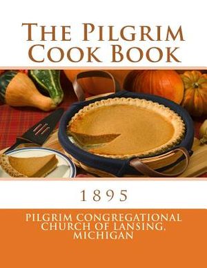 The Pilgrim Cook Book image number 0