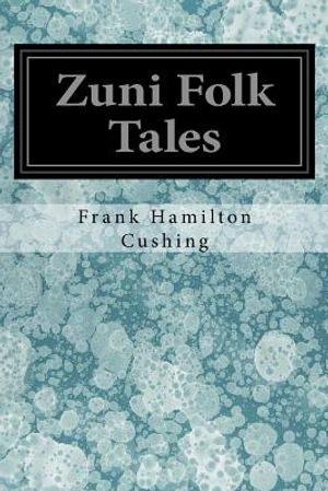 Zuni Folk Tales image number 0