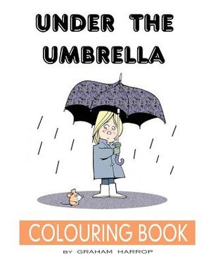 Under the Umbrella: A Colouring Book image number 0