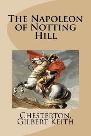 The Napoleon of Notting Hill image number 0