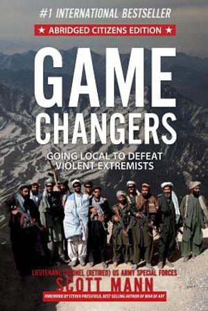 Game Changers (Abridged Citizens Edition): Going Local to Defeat Violent Extremists image number 0