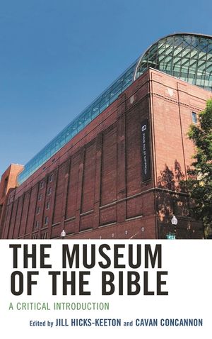 The Museum of the Bible: A Critical Introduction image number 0
