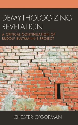 Demythologizing Revelation: A Critical Continuation of Rudolf Bultmann's Project image number 0