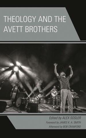 Theology and the Avett Brothers image number 0